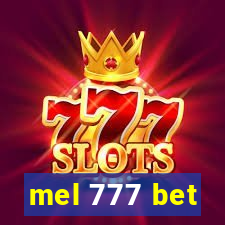 mel 777 bet